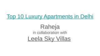 Top 10 Luxury Apartments in Delhi.pptx