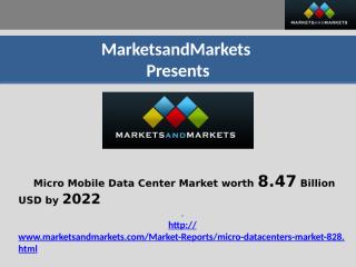 Micro Mobile Data Center Market.pptx