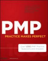 Wiley.PMP.Practice.Makes.Perfect.Over.1000.PMP.Practice.Questions.and.Answers.111816976X.pdf