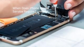 When Does iPhone Repair Service Require_.ppt